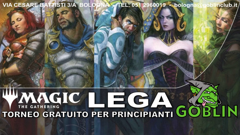 Magic: Lega (torneo gratuito, promo in regalo)