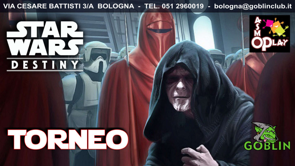 Star Wars Destiny: Torneo “Passa al Lato Oscuro” (kit Q2)