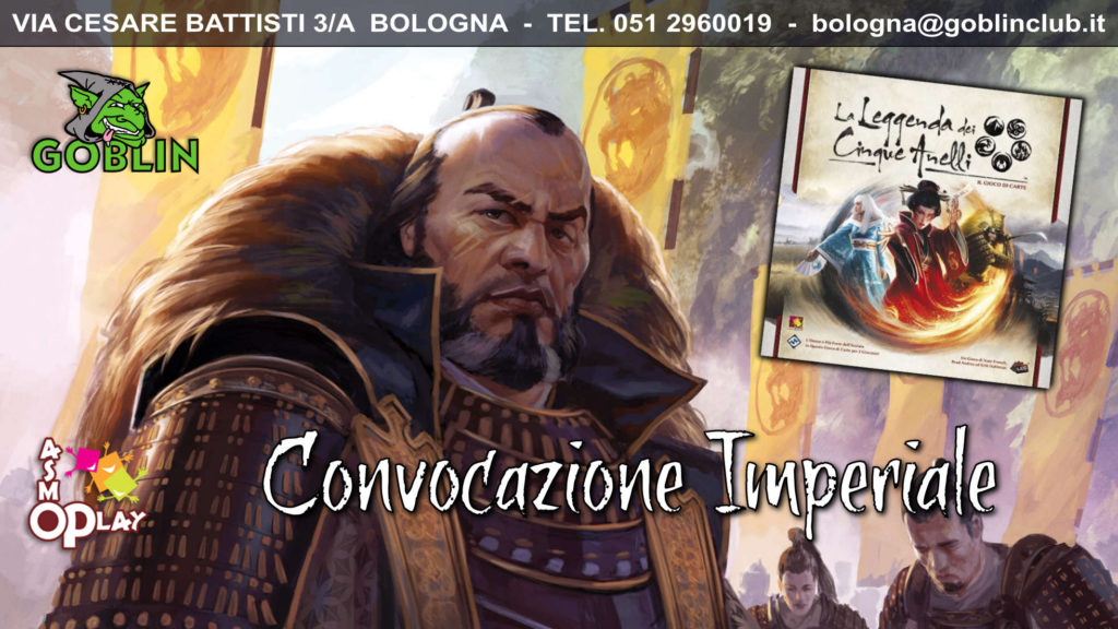 Legend of the Five Rings LCG: Torneo – Convocazione Imperiale