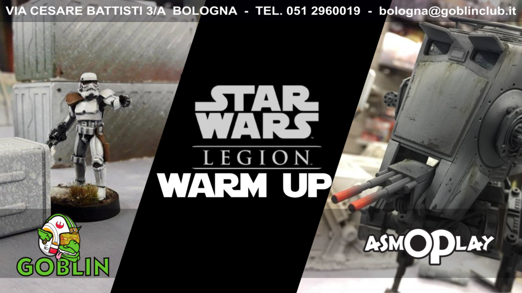 Star Wars Legion: warm up’s saturday!