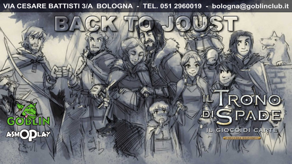 Il Trono di Spade LCG: Torneo – Back to Joust