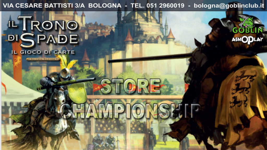 Trono di Spade LCG – Store Championship