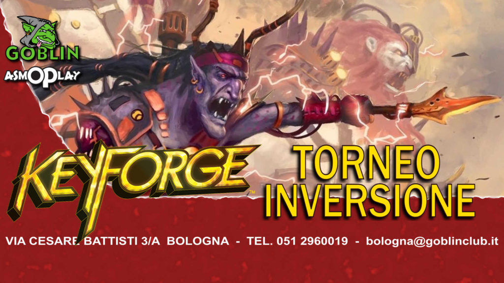Keyforge: Torneo Arconte “Inversione”