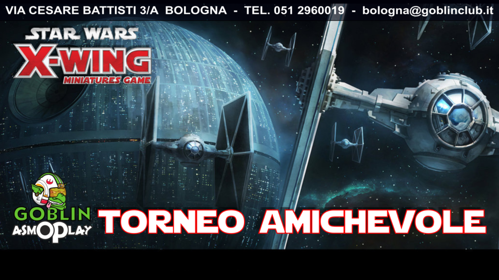 X-Wing: torneo amichevole “Road to SOS”