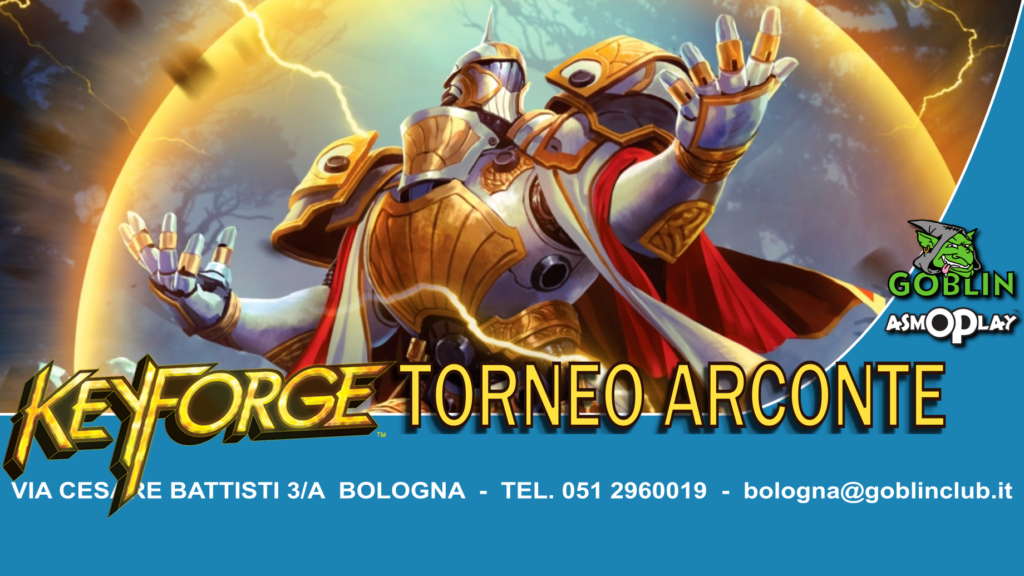 KeyForge: Torneo ARCONTE – Chainbound