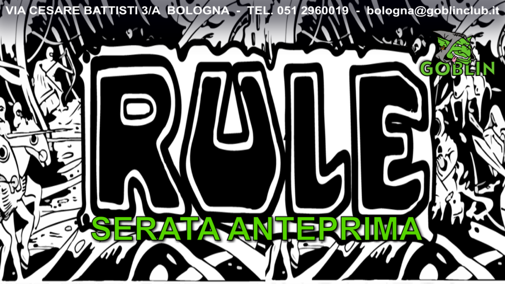 Rule: serata di anteprima