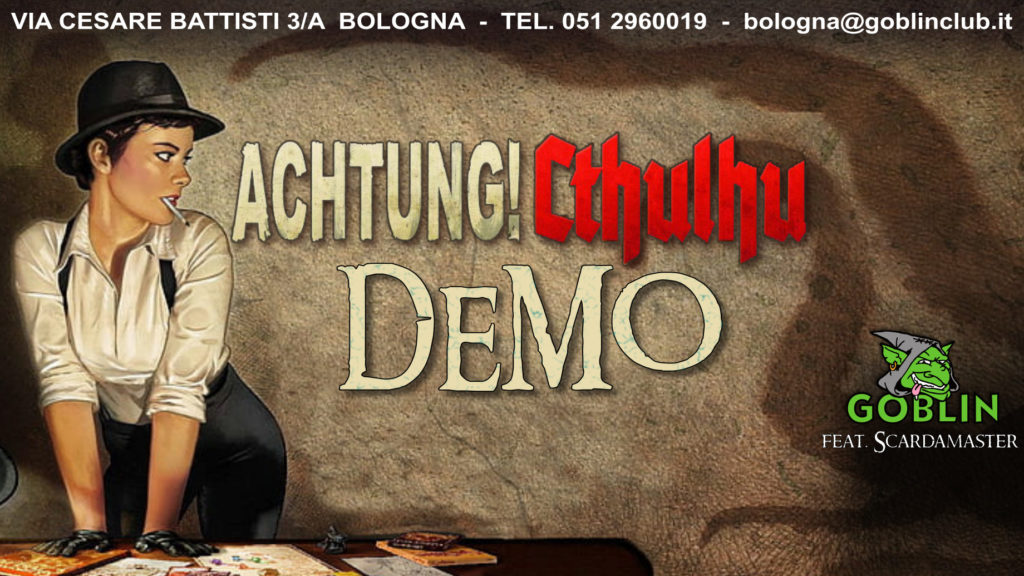 Achtung Cthulhu! – Demo di gioco di ruolo