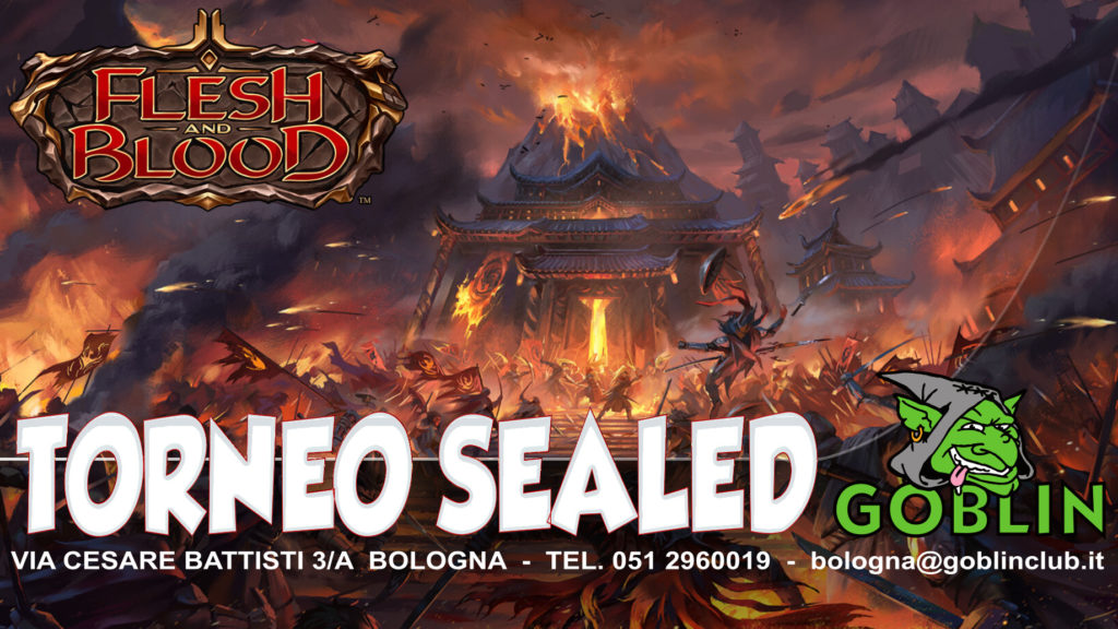 Flesh and Blood – Torneo SEALED