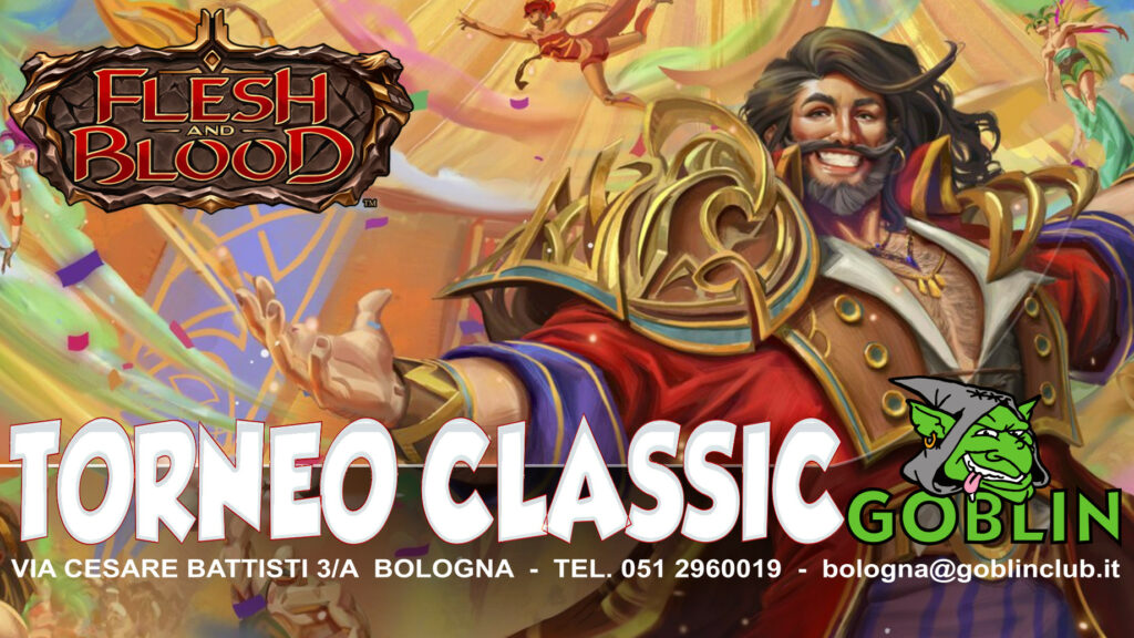 Flesh and Blood: torneo Classic Constructed
