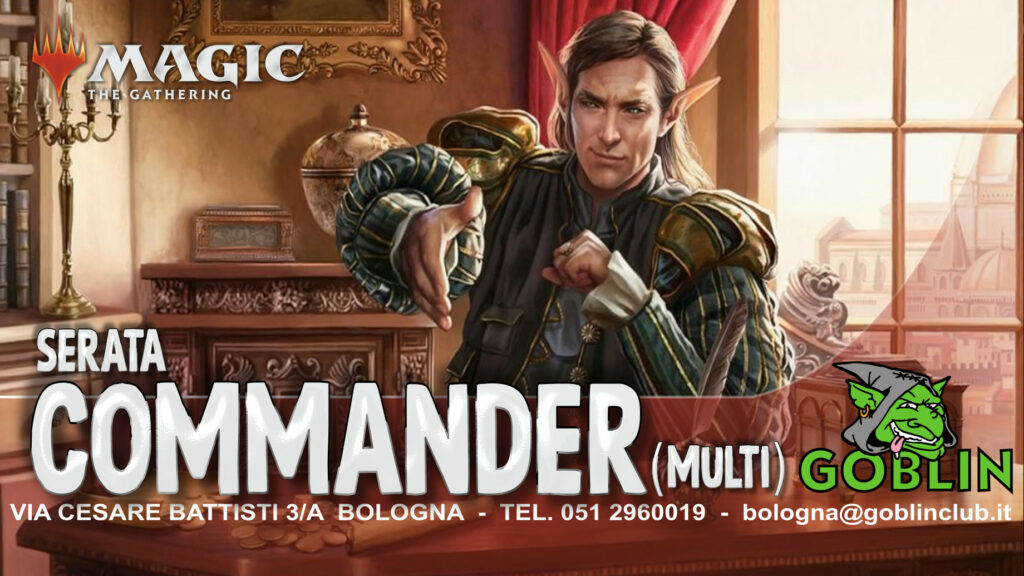 Magic: Commander Multiplayer – Pomeriggio di Gioco