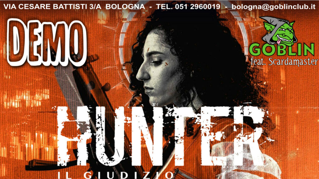 HUNTER: IL GIUDIZIO: partita DEMO