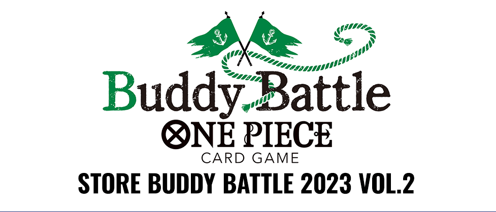 ONE PIECE: Store Buddy Battle 2023 Vol.2