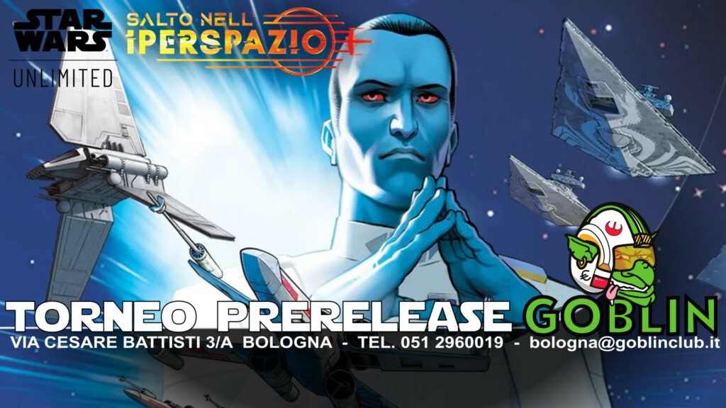 Star Wars Unlimited: Pre-Release SALTO NELL’IPERSPAZIO