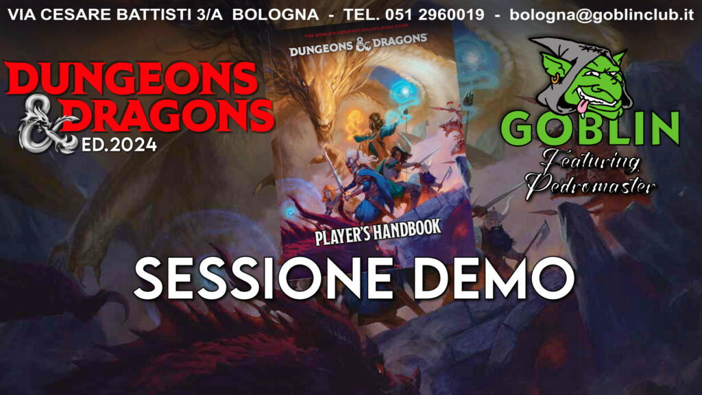 Dungeons and Dragons: Sessione Dimostrativa