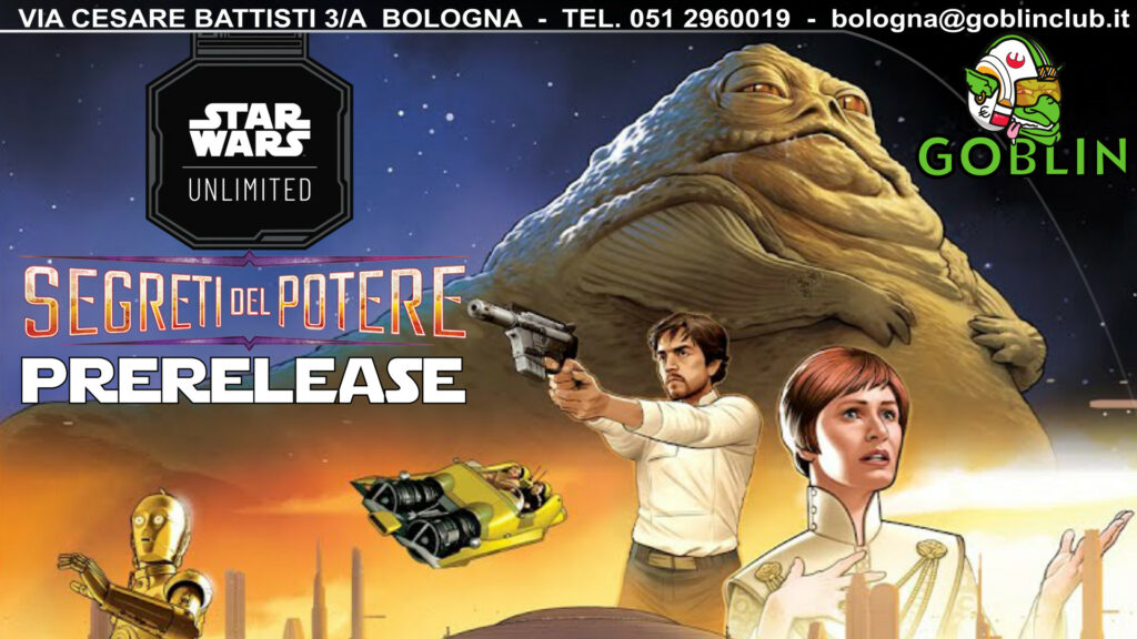 Star Wars Unlimited: Pre-Release SEGRETI DEL POTERE