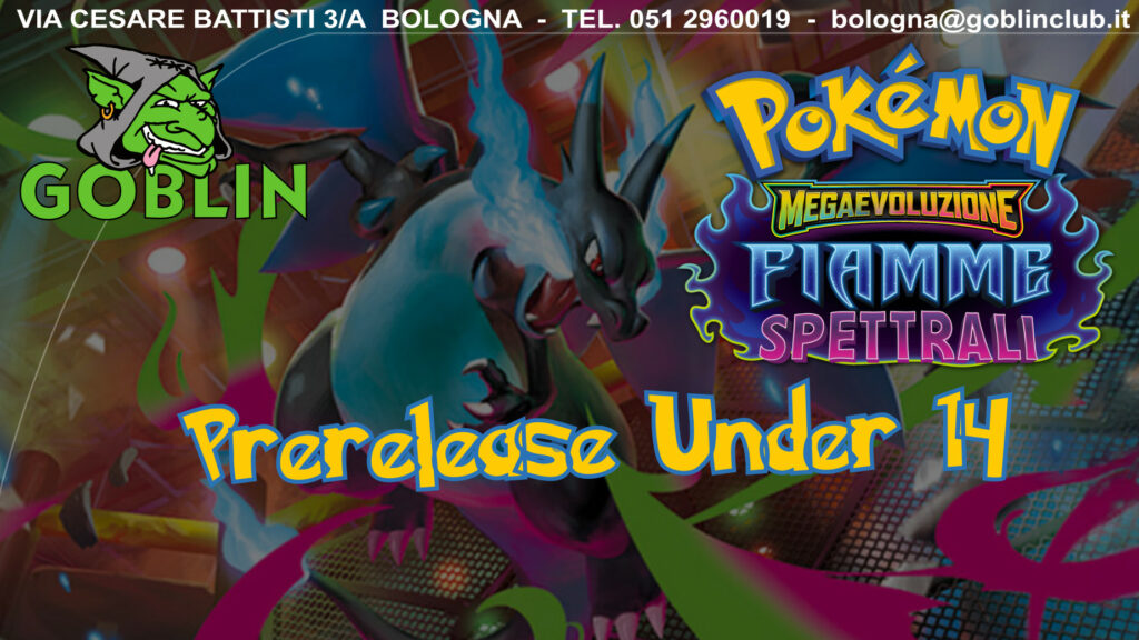 Pokémon League: Pre-Release Megaevoluzione – Fiamme Spettrali U14